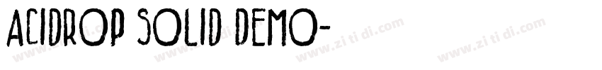 Acidrop Solid Demo字体转换 Acidrop Solid Demo字体转换